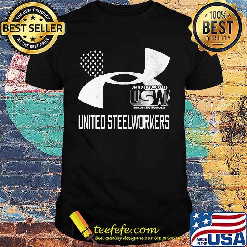 United Steelworkers Unity And Strength For Workers Flag Shirt