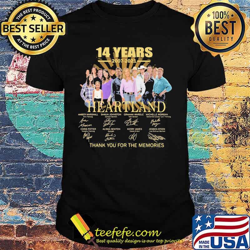 14 Years 2007 2021 Heartland Thank You For The Memories Signature Shirt