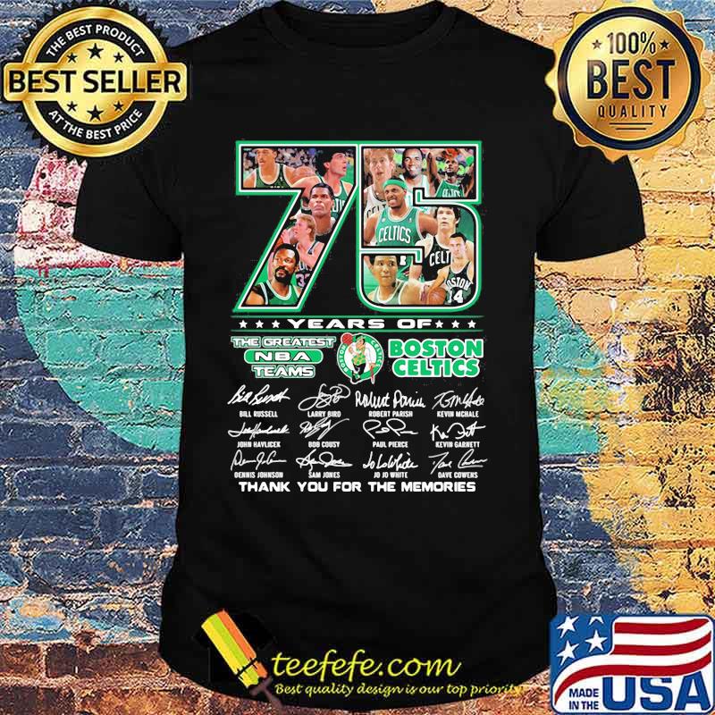 75 Years Of Boston Celtics Thank You For The Memories Signature Shirt