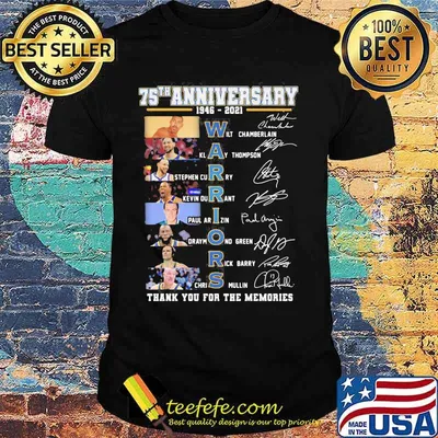 75th Anniversary 1946 2021 Warriors Thank You For The Memories Signature Shirt