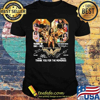 80 Years Of 1941 2021 Wonder Woman Thank You The Memories Shirt