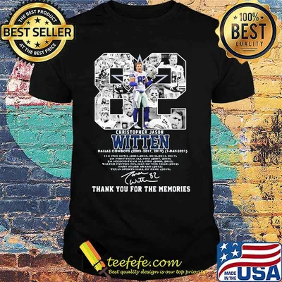 82 Christopher Jason Witten Thank You For The Memories Shirt