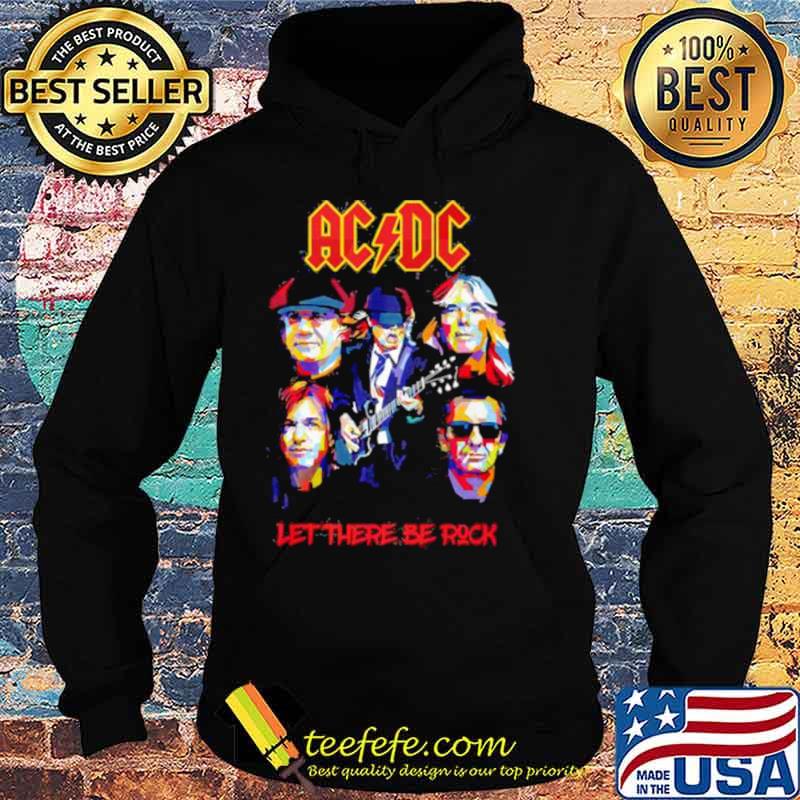 AC DC let there be rock s Hoodie AC DC let there be rock s Hoodie