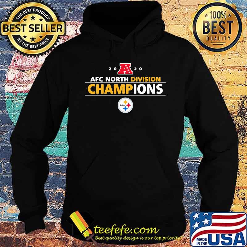 Afc North Division Champions Steelers 2020 Shirt Hoodie Afc North Division Champions Steelers 2020 Shirt Hoodie