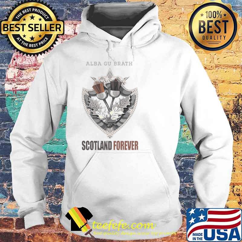Alba Gu Bràth Scotland Forever Hoodie Alba Gu Bràth Scotland Forever Hoodie