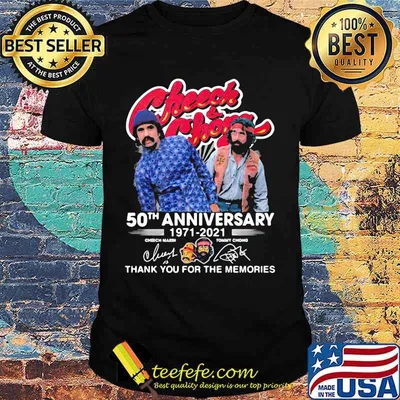 Check And Chong 50th Anniversary 1971 2021 Thank You For The Memories Shirt