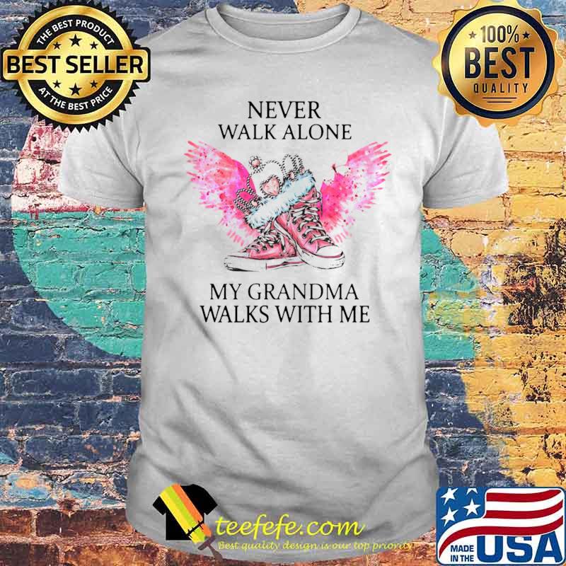 Chuck And Pearls Never Walk Alone My Grandma Walks With Me shirt Chuck And Pearls Never Walk Alone My Grandma Walks With Me shirt