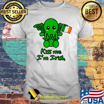 Cthulhu Kiss Me I’m Irish St Patricks Day shirt