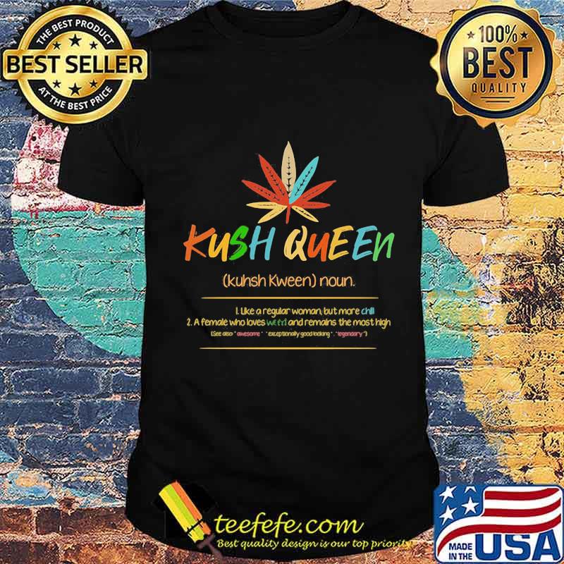 Definition Kush Queen Vintage Cannabis Shirt Unisex Definition Kush Queen Vintage Cannabis Shirt Unisex