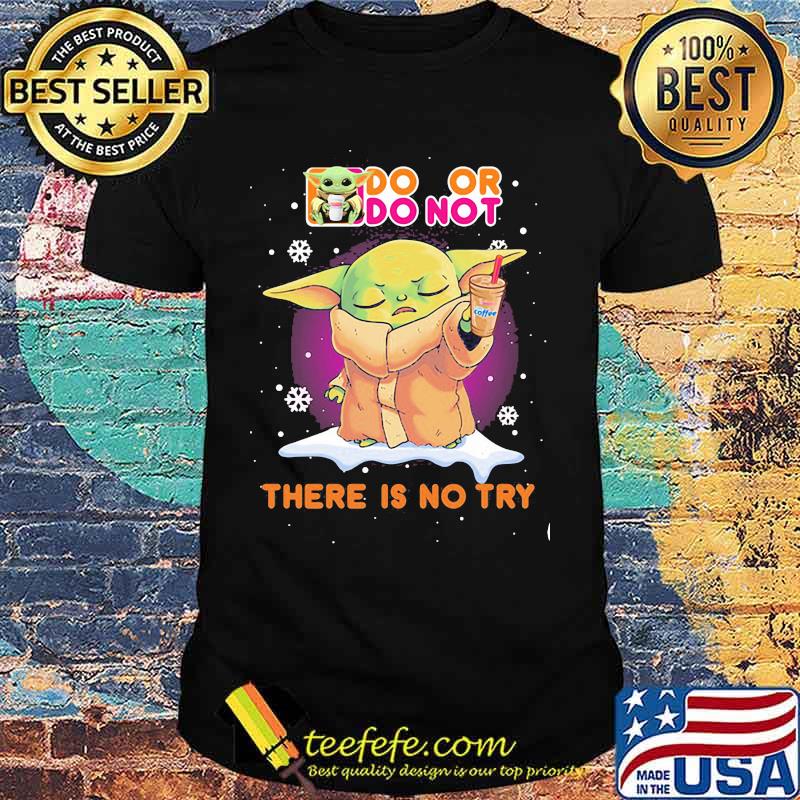 Do Or Do Not There Is No Try Baby Yoda Merry Xmas Shirt