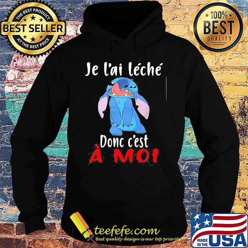 Donc C’est A Moi Stitch Shirt Hoodie Donc C’est A Moi Stitch Shirt Hoodie