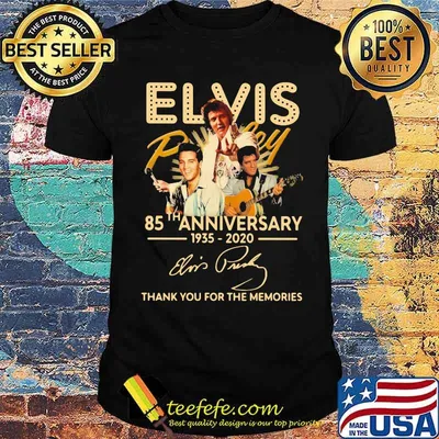 Elvis 85th Anniversary 1935 2020 Thank You For The Memories Signature Shirt