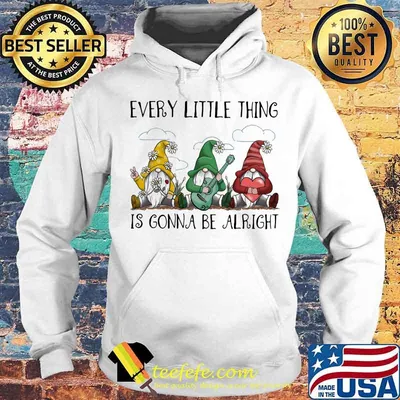 Every Little Thing Is Gonna Be Alright Drawf Shirt