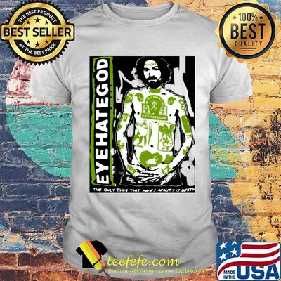 Eyehategod The Only Thing That Makes Realty Is Death shirt