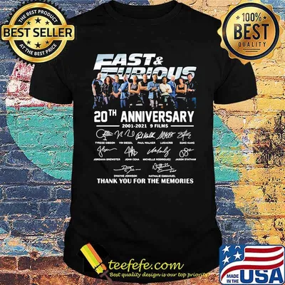 Fast And Furious 20 Years 2001 2021 Nice Films Signature Thank You For The Memories Shirt