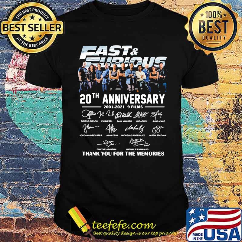 Fast And Furious 20 Years 2001 2021 Nice Films Signature Thank You For The Memories Shirt