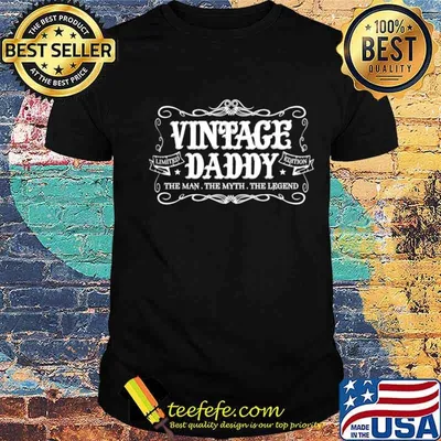 Fathers Day from Son Daughter Wife Vintage Daddy shirt