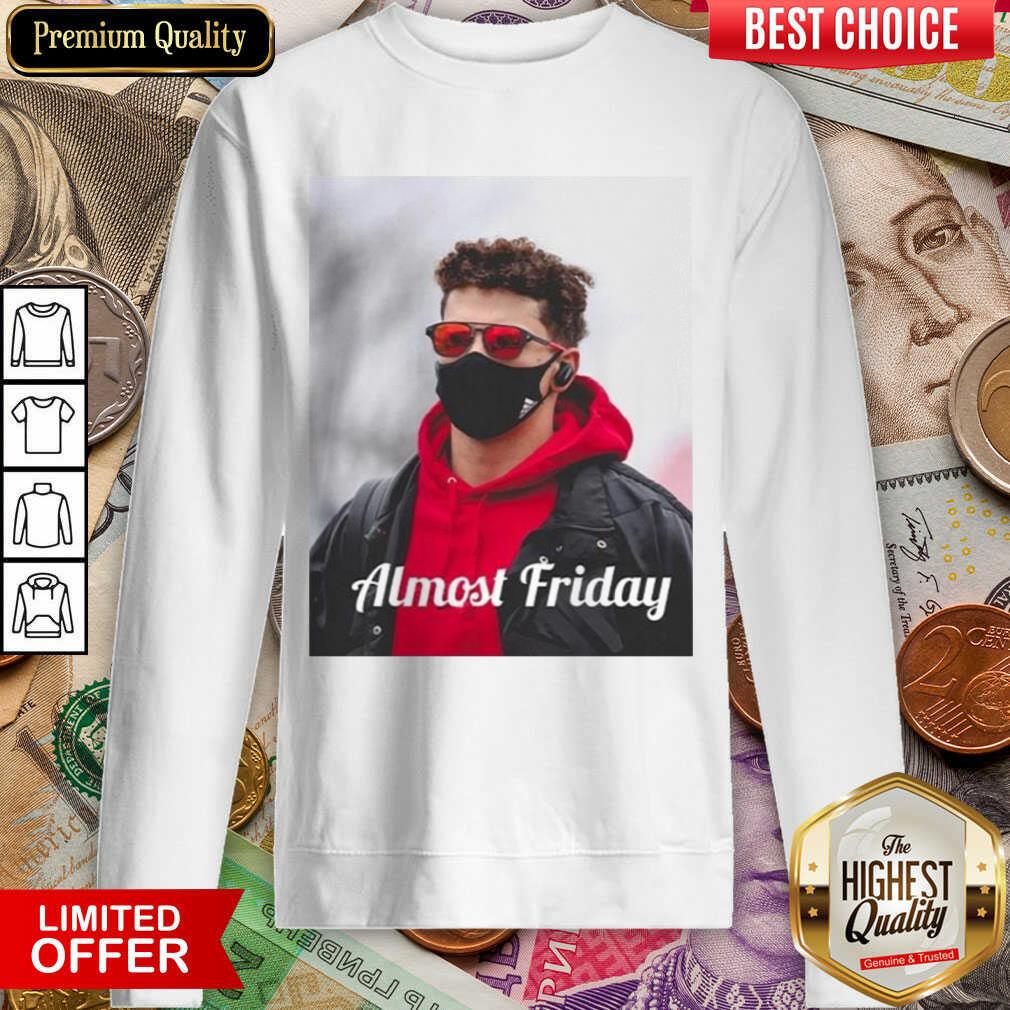 Funny Almost Friday Pregame Patrick 96 Shirt