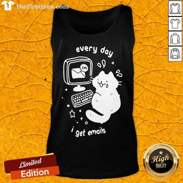 funny-every-day-i-get-emails-tank-top-600x600-1.jpg
