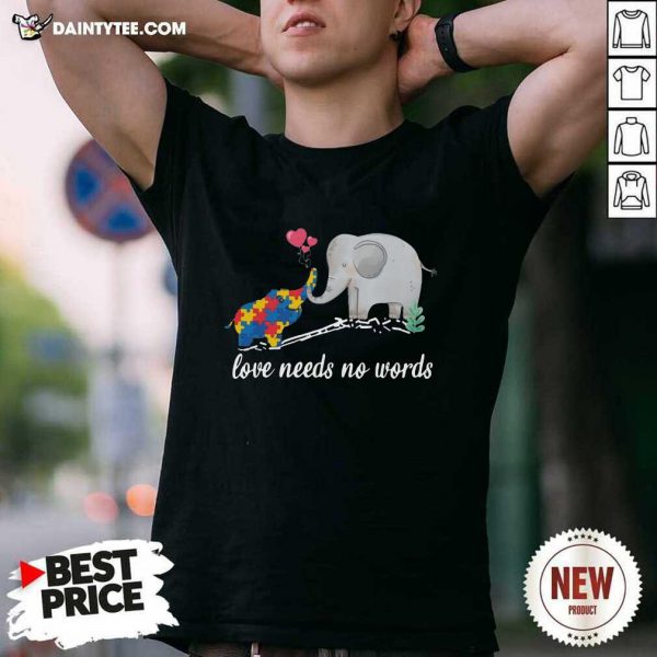 good-non-verbal-autism-awareness-elephant-love-needs-no-words-shirt-600x600-1.jpg