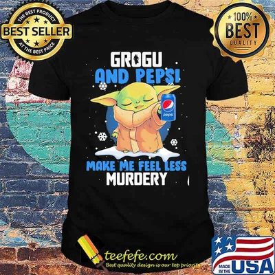 Grogu And Pepsi Make Me Feel Less Murder Baby Yoda Merry Xmas Shirt