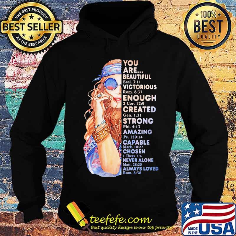 Hippie Girl You Are Beautiful Victorious Enough Created Strong Amazing Shirt