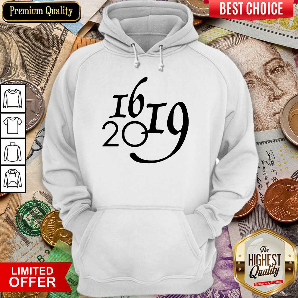 Hot Why 1619 Matter All Lives Matter Great Shirt