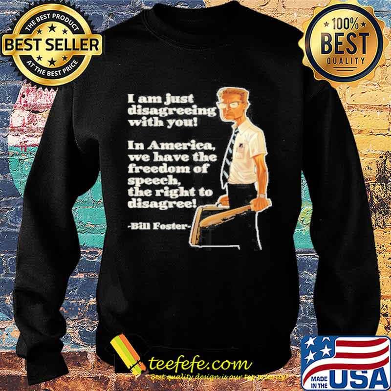 I am just disagreeing with you in american we have the freedom of speech Sweater I am just disagreeing with you in american we have the freedom of speech Sweater