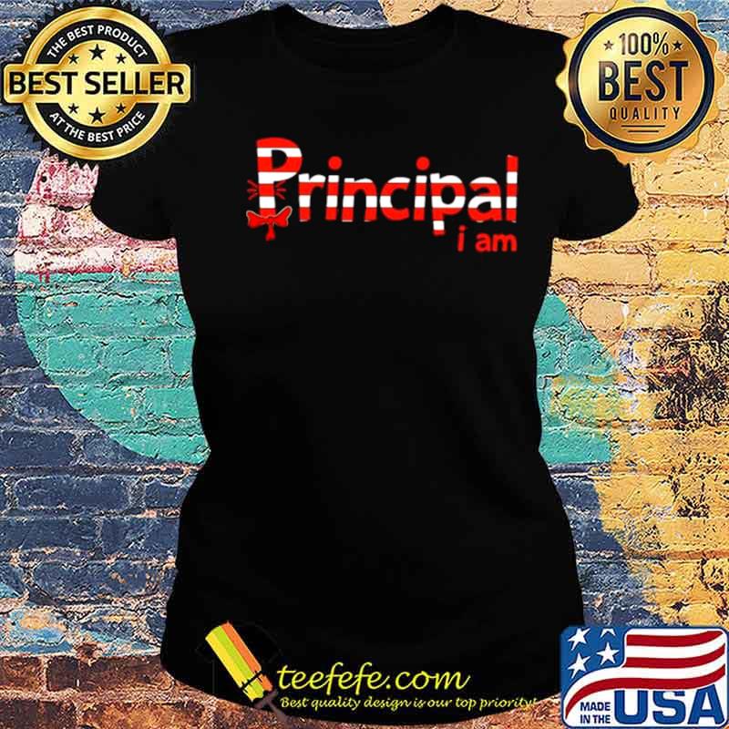 I Am Principal Dr Seuss s Ladies tee I Am Principal Dr Seuss s Ladies tee