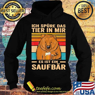 Ich Spure Das Tier In Mir Es Ist Ein Saufbar Bear Drink Beer Vintage Shirt