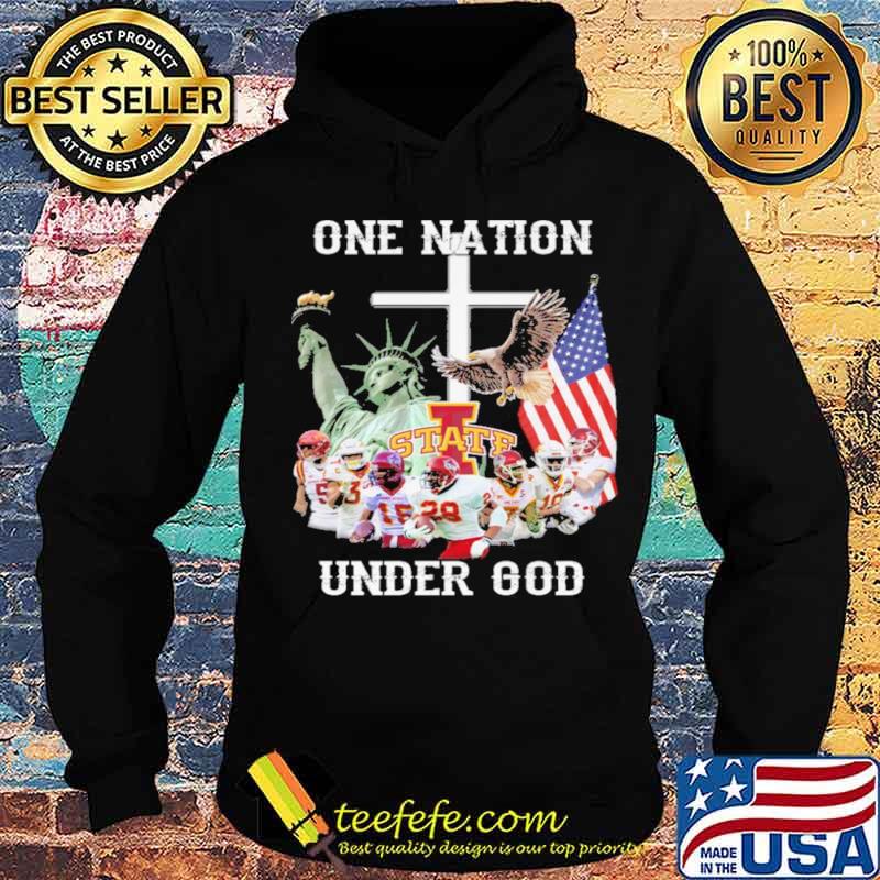 Iowa State Cyclones one nation under god American flag 2021 s Hoodie Iowa State Cyclones one nation under god American flag 2021 s Hoodie