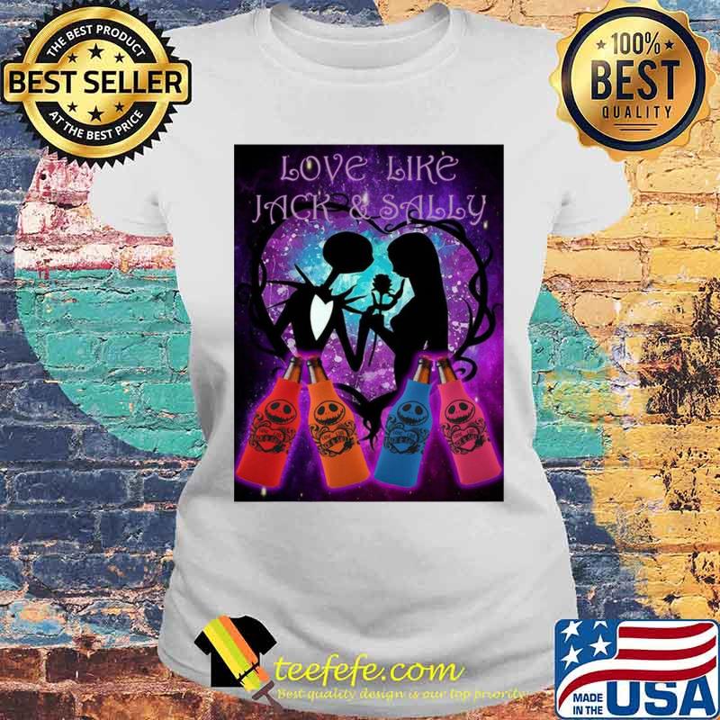 Jack Skellington Love Like Jack And Sally Beer s Laides tee Jack Skellington Love Like Jack And Sally Beer s Laides tee