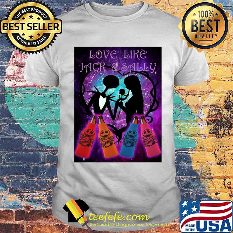 Jack Skellington Love Like Jack And Sally Beer shirt
