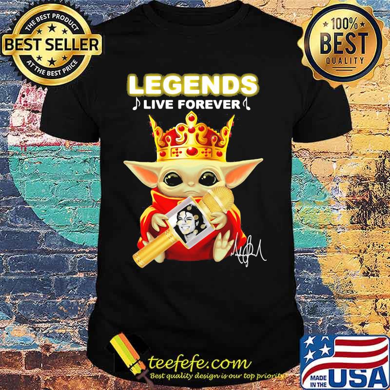 Legends Live Forerver Jackson Men Baby Yoda Queen Shirt