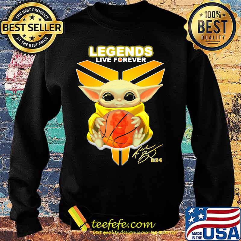 Legends Live Forever Baby Yoda Shirt Sweater Legends Live Forever Baby Yoda Shirt Sweater