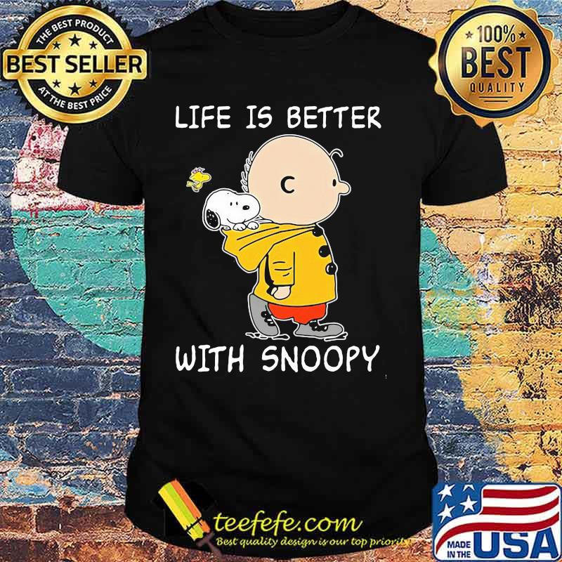 Life Is Better With Snoopy Charlie Woodstock Shirt Life Is Better With Snoopy Charlie Woodstock Shirt