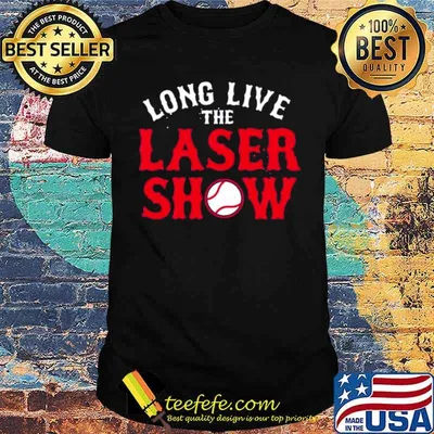 Long Live the Laser Show Boston Baseball 2021 shirt