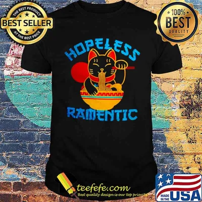 Lucky Cat Hopeless Ramentic shirt
