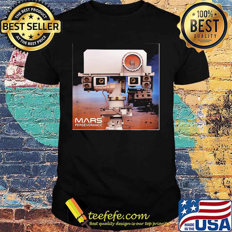 Mars 2020 Perseverance Rover Mission Shirt