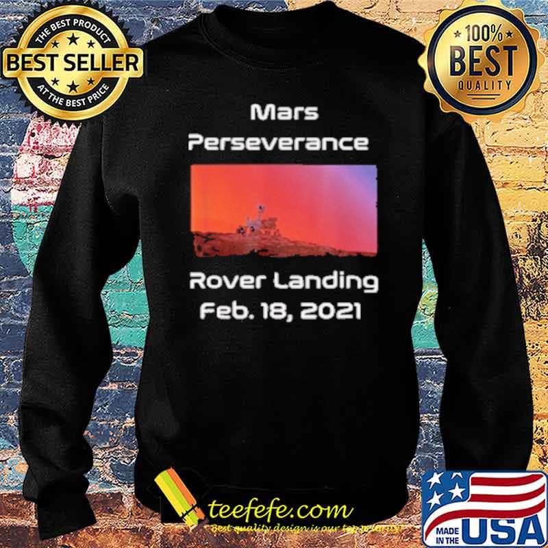 mars perseverance rover landing 2021 tee Sweater mars perseverance rover landing 2021 tee Sweater