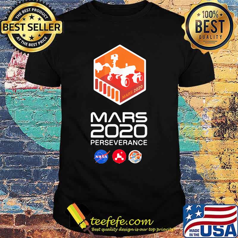 Mars Perseverance Rover Landing Feb 2021 Shirt
