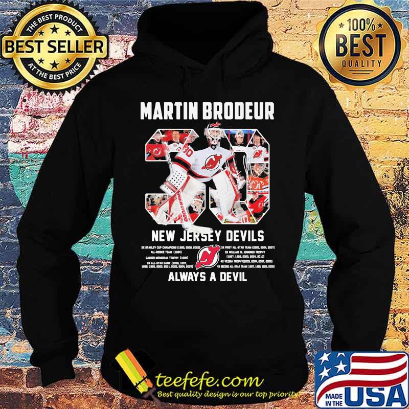 Martin Brodeur 30 New Jersey Devils Always A Devil Shirt Hoodie Martin Brodeur 30 New Jersey Devils Always A Devil Shirt Hoodie