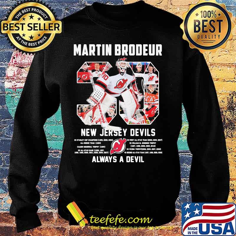 Martin Brodeur 30 New Jersey Devils Always A Devil Shirt Sweater Martin Brodeur 30 New Jersey Devils Always A Devil Shirt Sweater