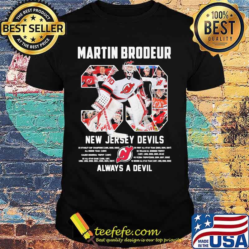 Martin Brodeur 30 New Jersey Devils Always A Devil Shirt