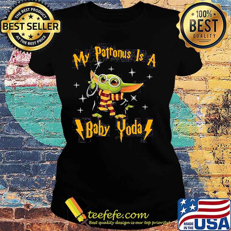 My Patronus Is A Baby Yoda Shirt Ladies tee My Patronus Is A Baby Yoda Shirt Ladies tee