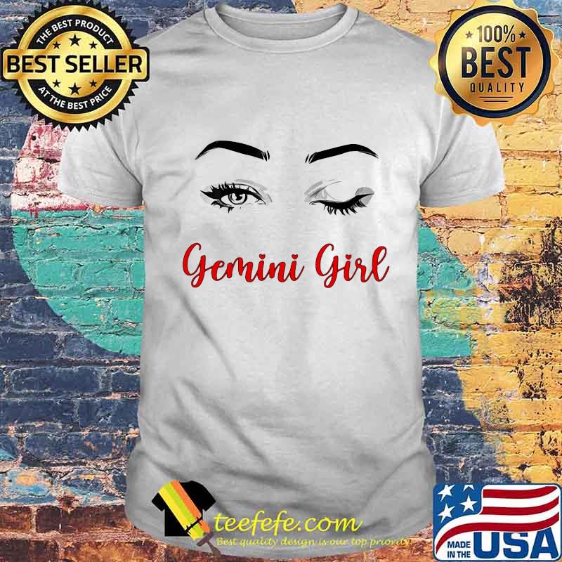 Official Gemini Girl Eyes Shirt Unisex Official Gemini Girl Eyes Shirt Unisex