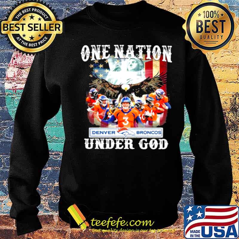 One Nation Denver Broncos Under God 2021 s Sweater One Nation Denver Broncos Under God 2021 s Sweater