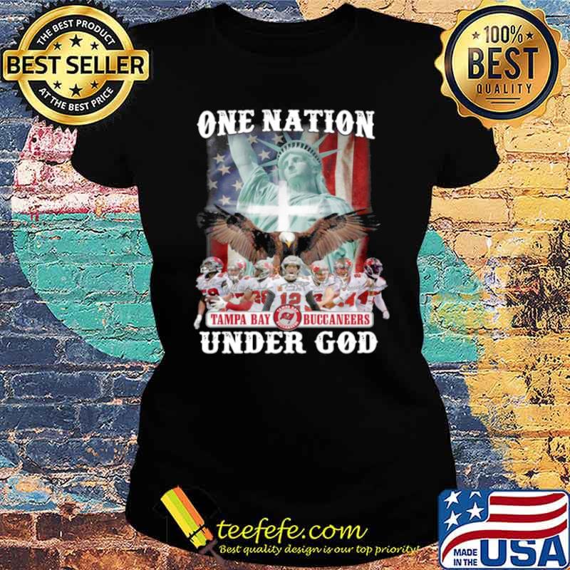 One Nation Tampa Bay Buccaneers Under God 2021 s Ladies tee One Nation Tampa Bay Buccaneers Under God 2021 s Ladies tee