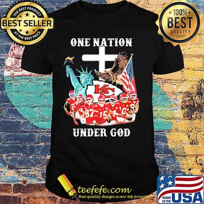 One Nation Under God Flag Us Kansas City Chiefs Shirt