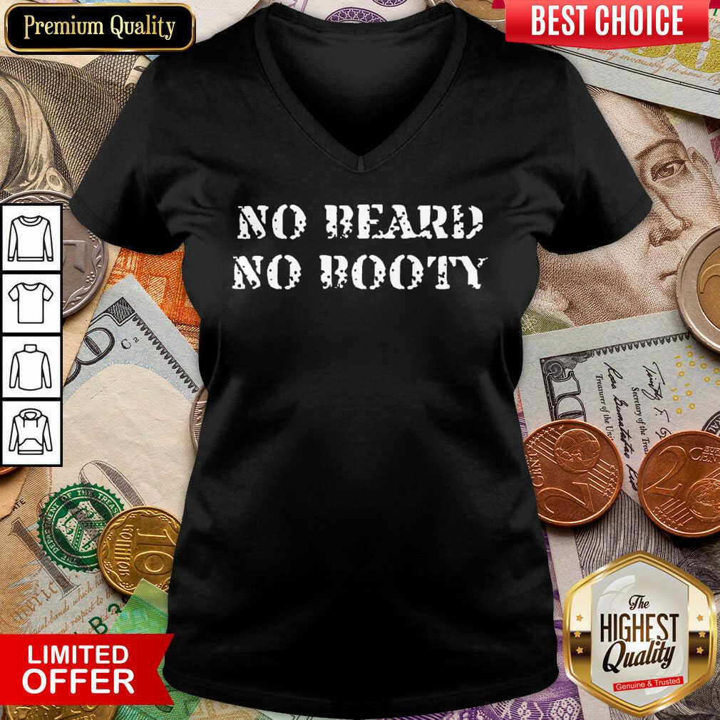 Original No Beard No Booty Shirt